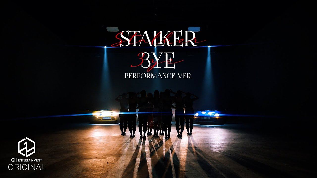3YE(써드아이) - STALKER | PERFORMANCE Ver.