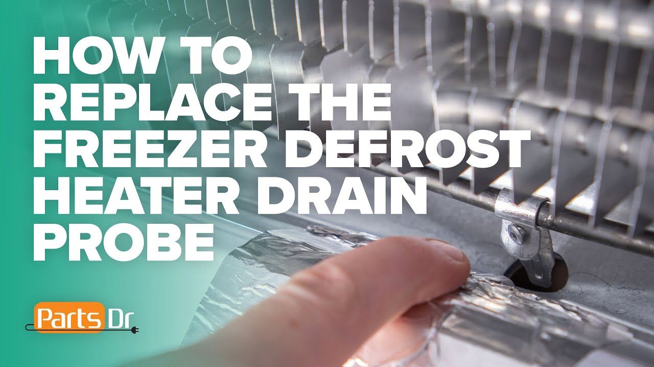How to replace Samsung defrost heater drain probe part # DA61-03644A смотреть онлайн