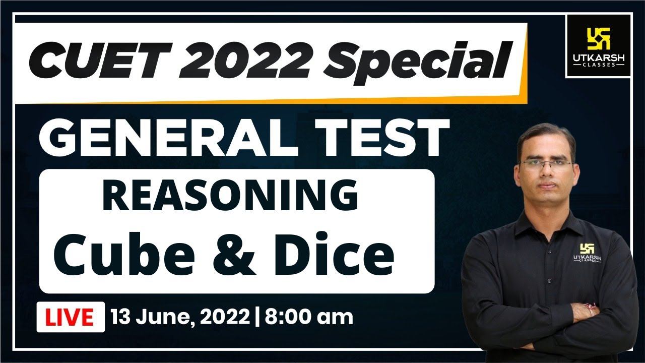 Reasoning | Cube and Dice | General Test | CUET 2022 | By Dinesh Sir | Utkarsh CUET смотреть онлайн