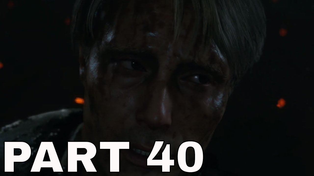 DEATH STRANDING Gameplay Playthrough Part 40 - VIETNAM смотреть онлайн