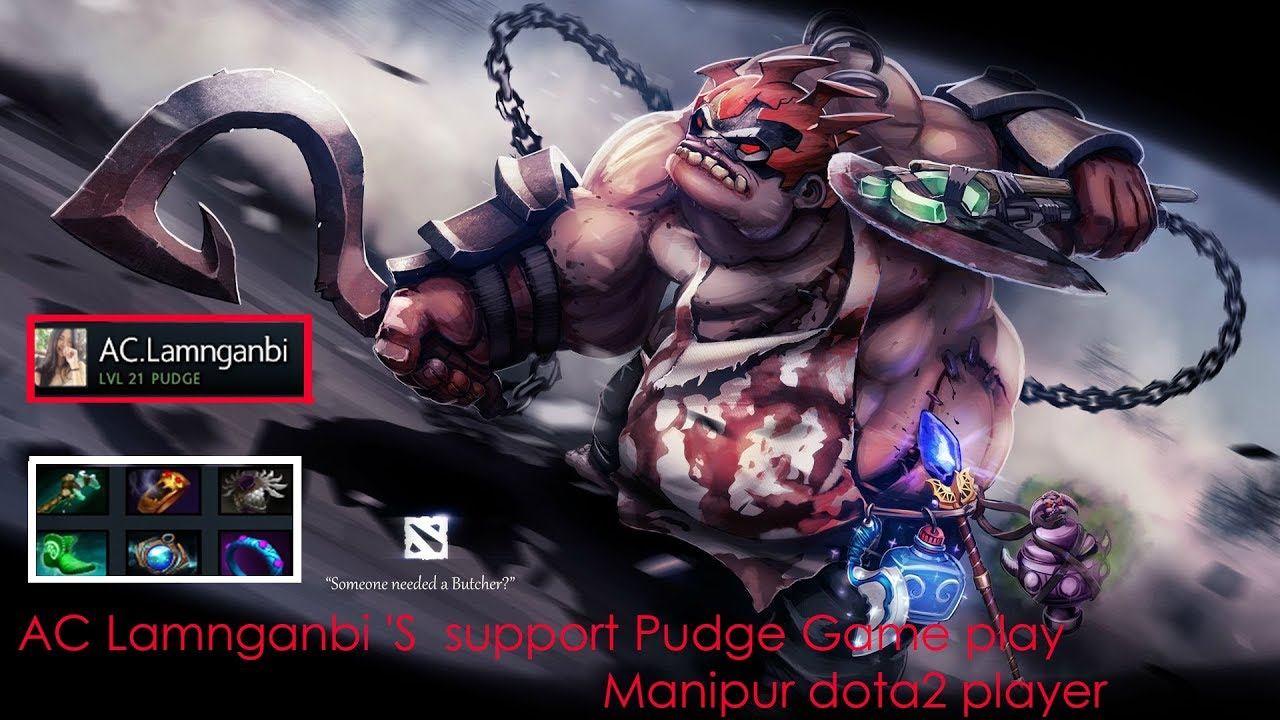 AC Lamnganbi 'S devastating support hook Pudge Game play Manipur dota2 player смотреть онлайн