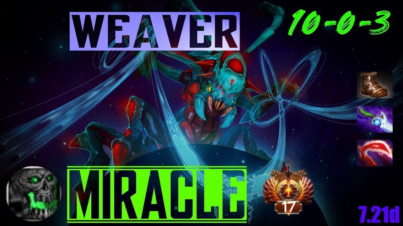 🎬WEAVER Miracle Safeline Pro Dota 2 🎮 FULL GAME смотреть онлайн