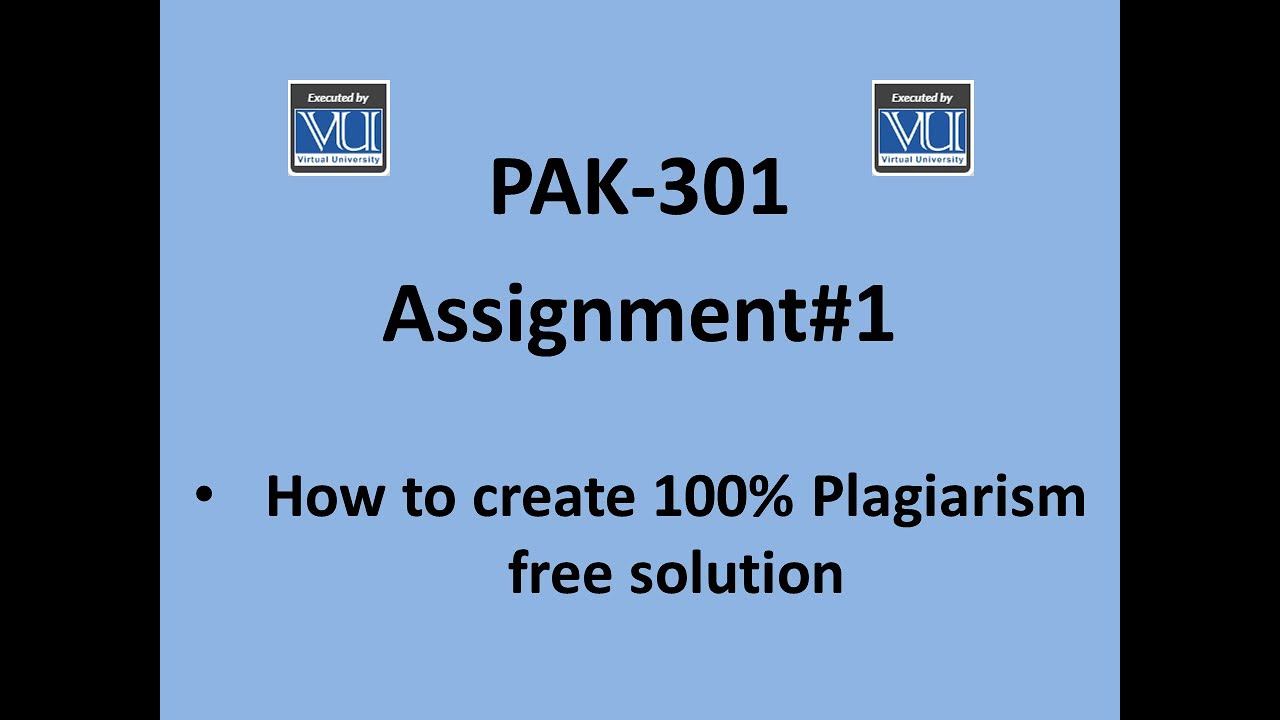 PAK-301 Assignment#1 Solution Fall 2021 |Virtual University| смотреть онлайн
