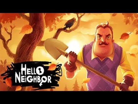 playing hello neighbor must watch Act 1 | part 1 смотреть онлайн