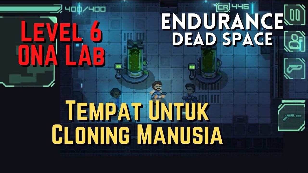Tempat Cloning Manusia - Level 6 ONA Lab - Endurance : Dead Space Indonesia [ Android ] смотреть онлайн