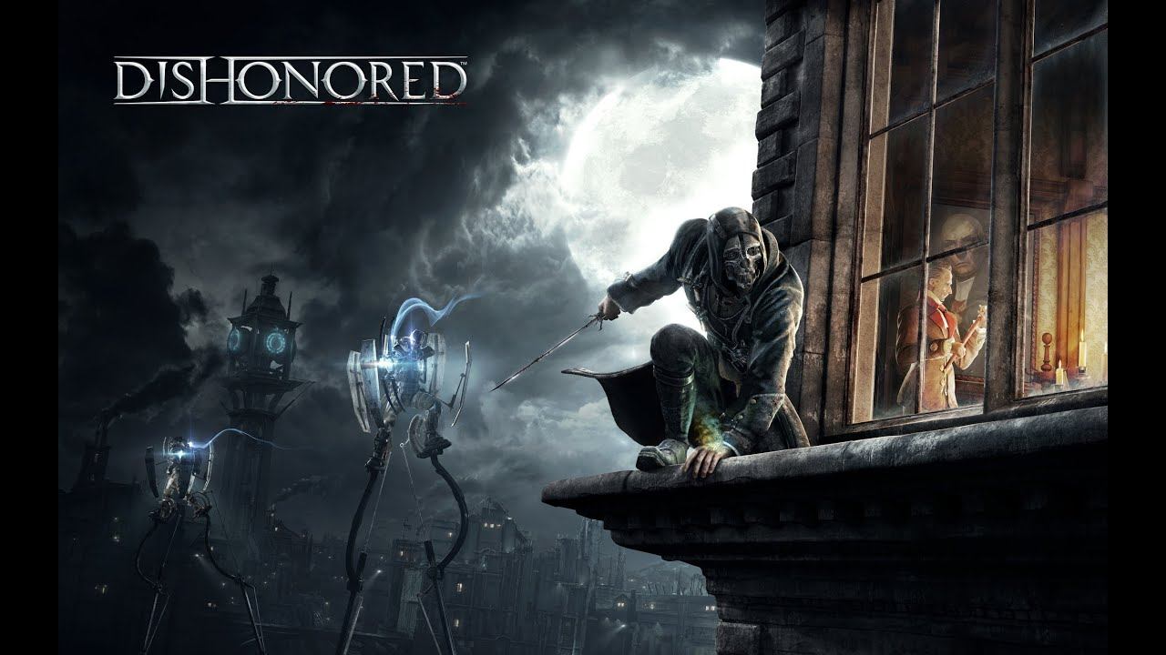 Dishonored Часть 1 смотреть онлайн
