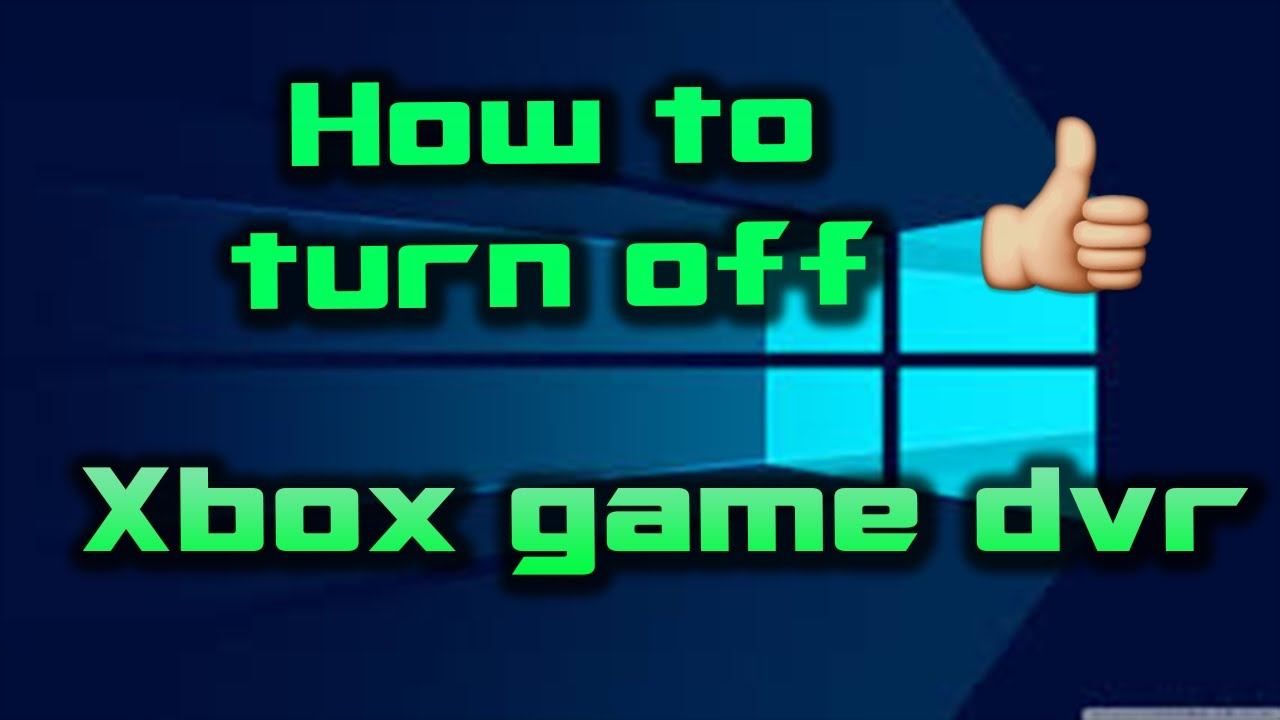 Dota 2 - How to turn off Xbox game dvr on Windows 10 смотреть онлайн