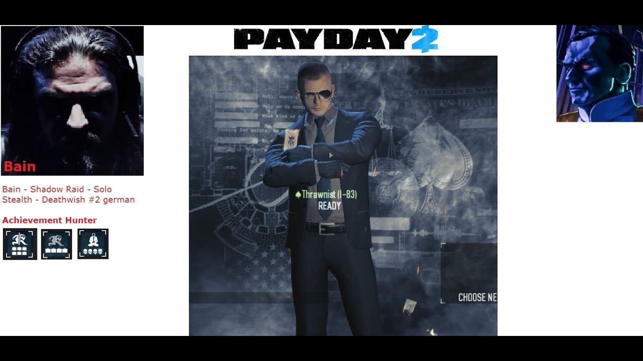 Payday 2 - Bain - Shadow Raid - Solo Stealth - Achievement Hunter - Deathwish #2 german смотреть онлайн
