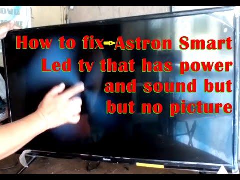 How to fix-Astron Smart Led tv that has power & sound backlight is good but no picture (Panel issue смотреть онлайн