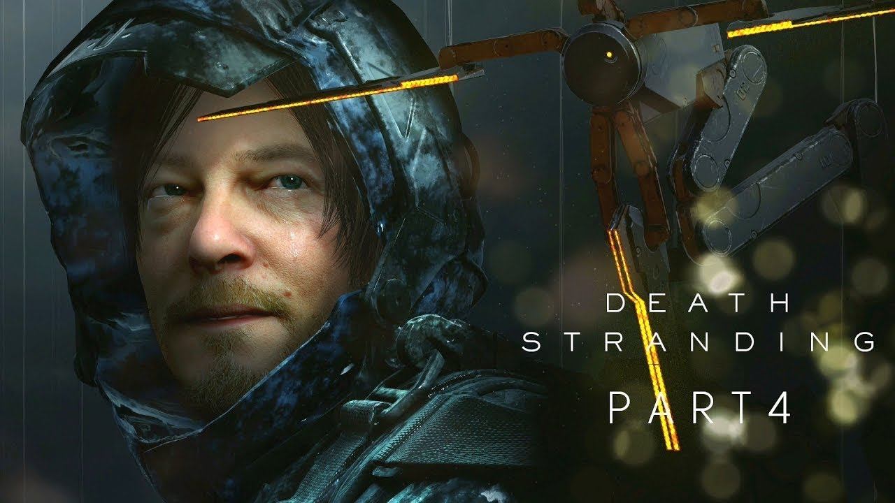 Death stranding | gameplay walkthrough | part 4 смотреть онлайн