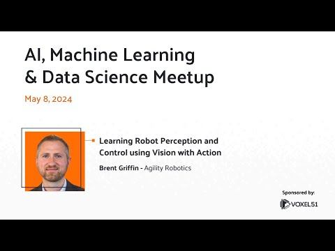 Computer Vision Meetup: Learning Robot Perception and Control using Vision with Action смотреть онлайн
