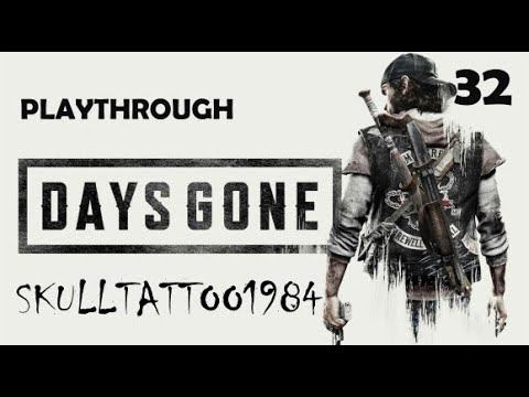 Days Gone E 32 смотреть онлайн