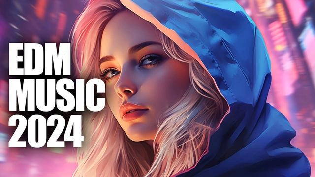 EDM Music Mix 2024 🎧 EDM Remixes of Popular Songs 🎧 Bass Boosted Music Mix смотреть онлайн