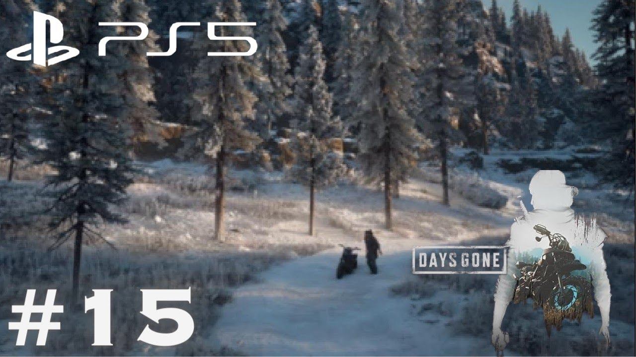DAYS GONE - PS5 WALKTHROUGH GAMEPLAY PART 15 #daysgone #ps5 #controller #zombiesurvival #gaming
