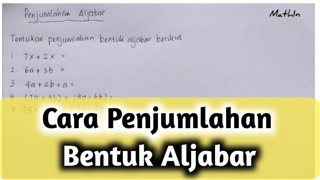 Matematika kelas 7 | cara menyelesaikan penjumlahan bentuk aljabar смотреть онлайн