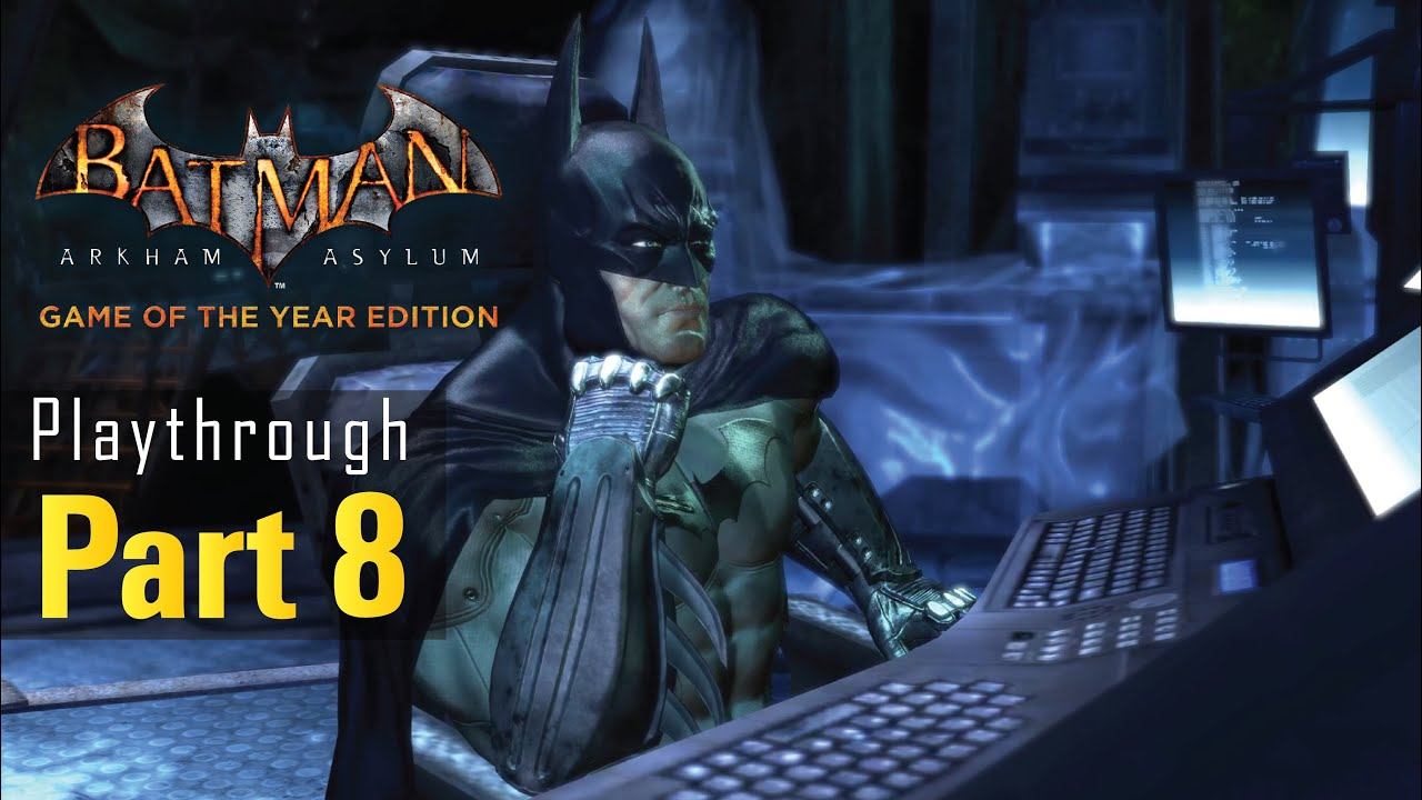 Batman: Arkham Asylum - Part-8 "The Secret" смотреть онлайн