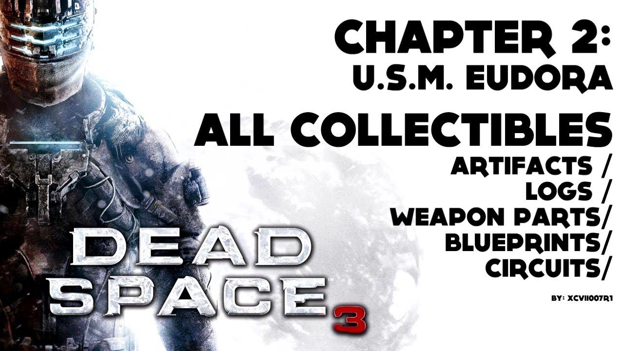 Dead Space 3 - Chapter 2 - All Collectibles Video Guide смотреть онлайн