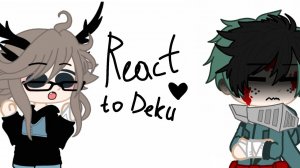 старые друзья бакуги реагируют на деку(2/?)