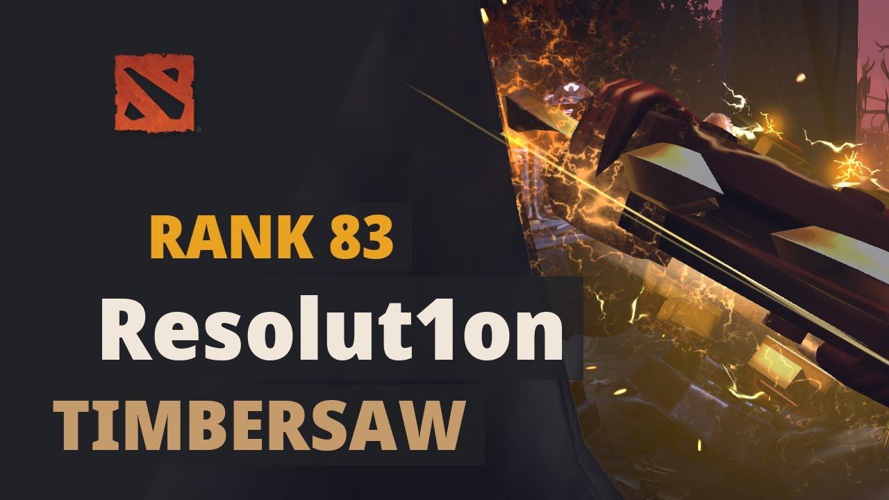 Resolut1on (Rank 83) plays Timbersaw Dota 2 Full Game смотреть онлайн
