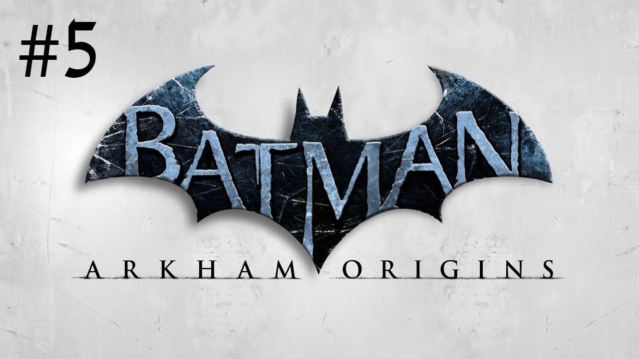 Batman: Arkham Origins Part 5 - ANARKYS BOMBS & GLITCHED [Playthrough] [Walkthrough] [Gameplay] смотреть онлайн