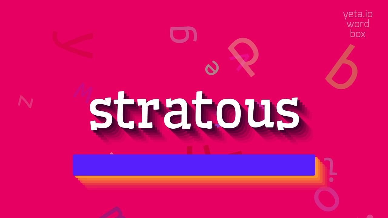 STRATOUS - HOW TO SAY STRATOUS? #stratous смотреть онлайн