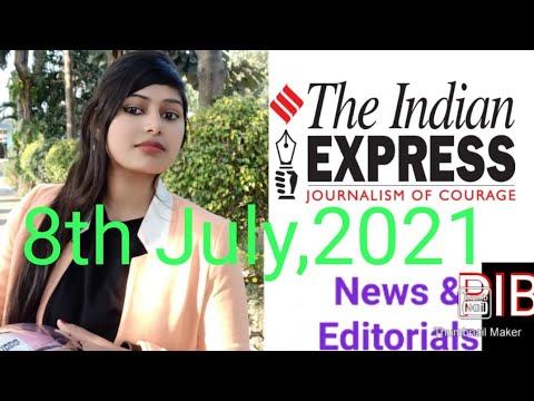 8 July 2021 the Indian Express News Editorials Analysis#dailycurrentaffairs #newministries смотреть онлайн