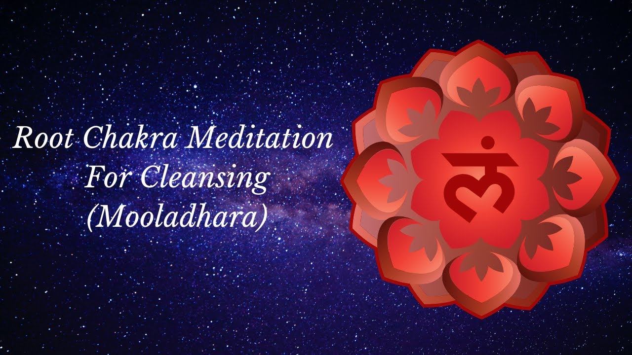 Root Chakra Meditation for Cleansing...Feel the energetic power of Mooladhara. смотреть онлайн