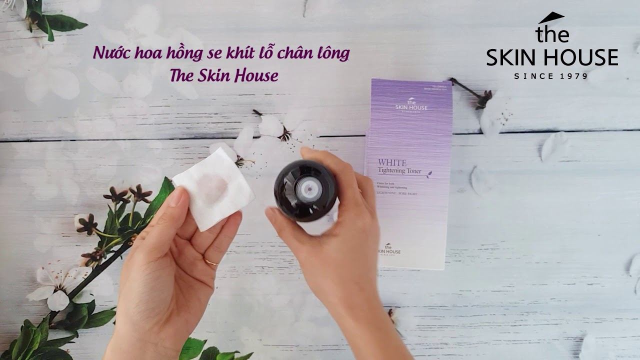 Nước hoa hồng giúp se khít lỗ chân lông và làm sáng da WHITE TIGHTENING TONER - The Skin House смотреть онлайн