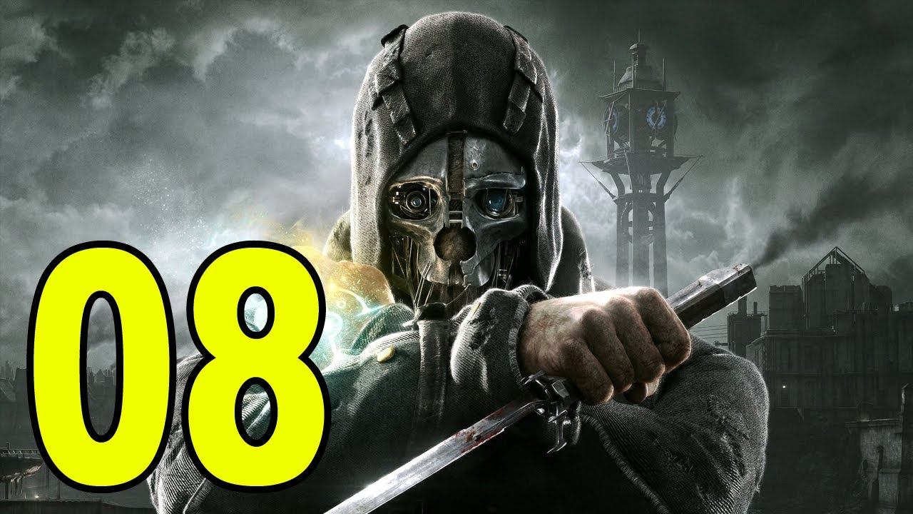 Dishonored - Part 8 - High Overseer Campbell (Let's Play / Walkthrough / Playthrough) смотреть онлайн