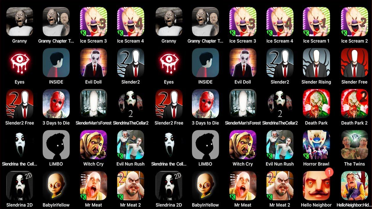 Best Top 32 Games : Granny,Ice Scream 3,Slender 2,Hello Neighbor,Mr Meat,BabyInYellow,LIMBO,WitchCr