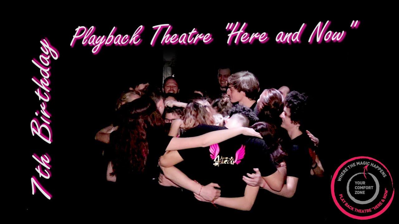 7th Birthday Playback Theatre "Here and Now" смотреть онлайн
