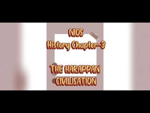 NIOS | Class 12th History | The Harappan Civilisation | Part -1 | Hindi English mix explanation смотреть онлайн