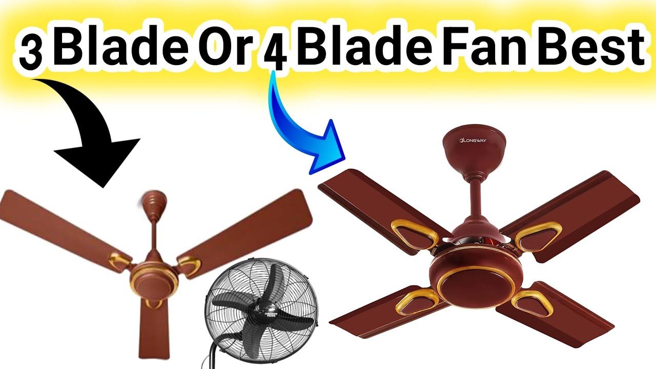 3 Blade And 4 Blade Fan | Which Fan Is Good ? смотреть онлайн