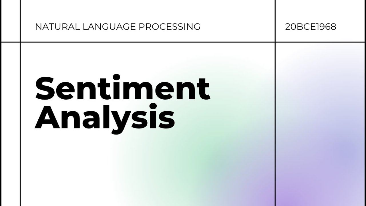 Sentiment Analysis - NLP Project