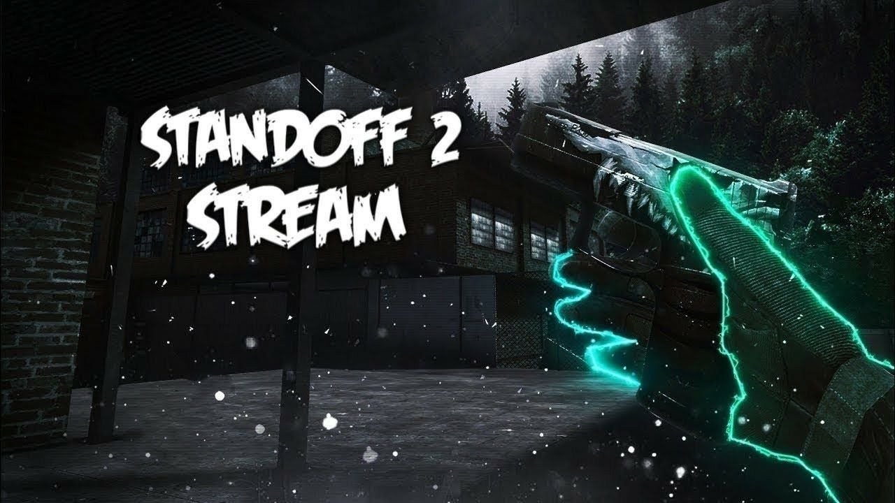 СТРИМ ПО STANDOFF 2/КОПЛЮ НА МЕЧТУ смотреть онлайн