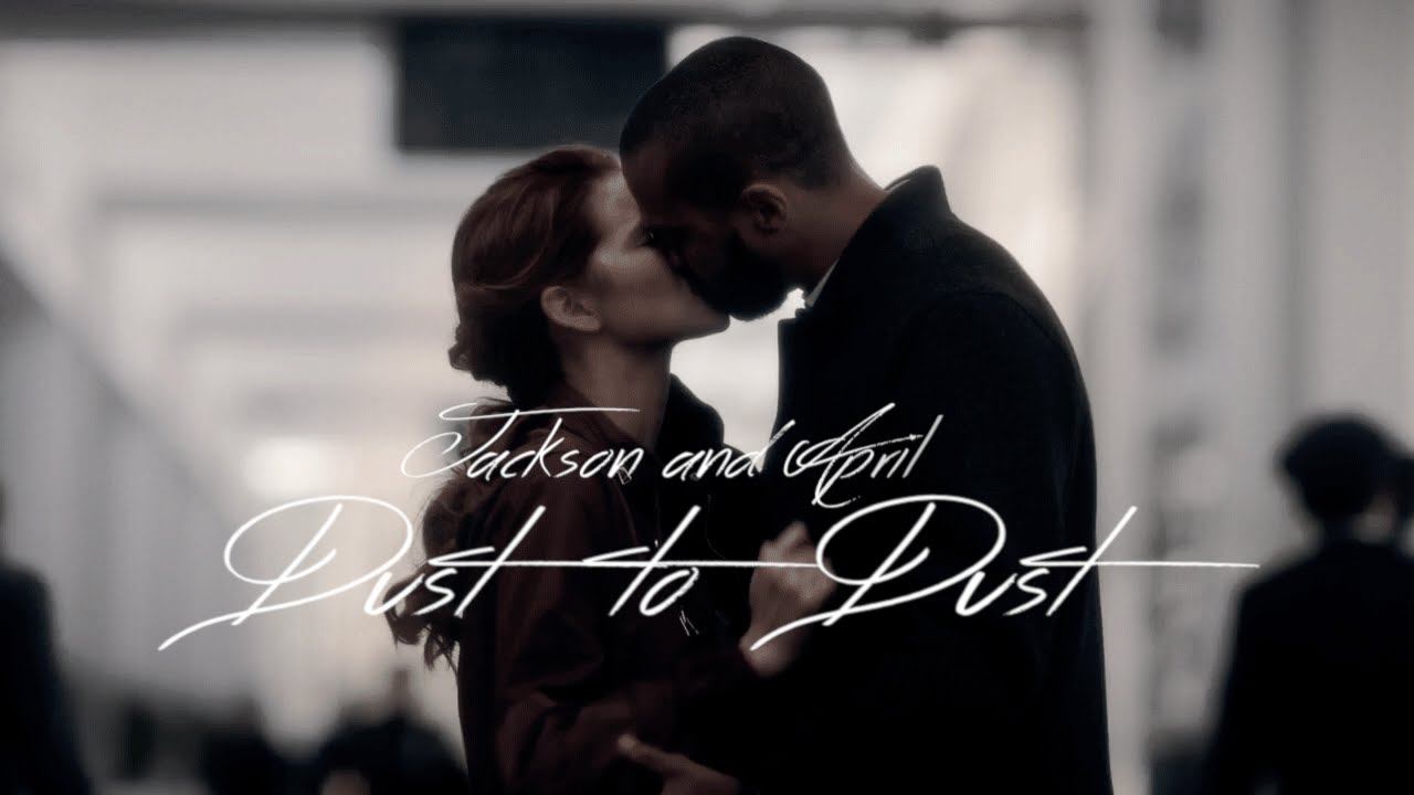 Jackson and April | Dust to Dust смотреть онлайн