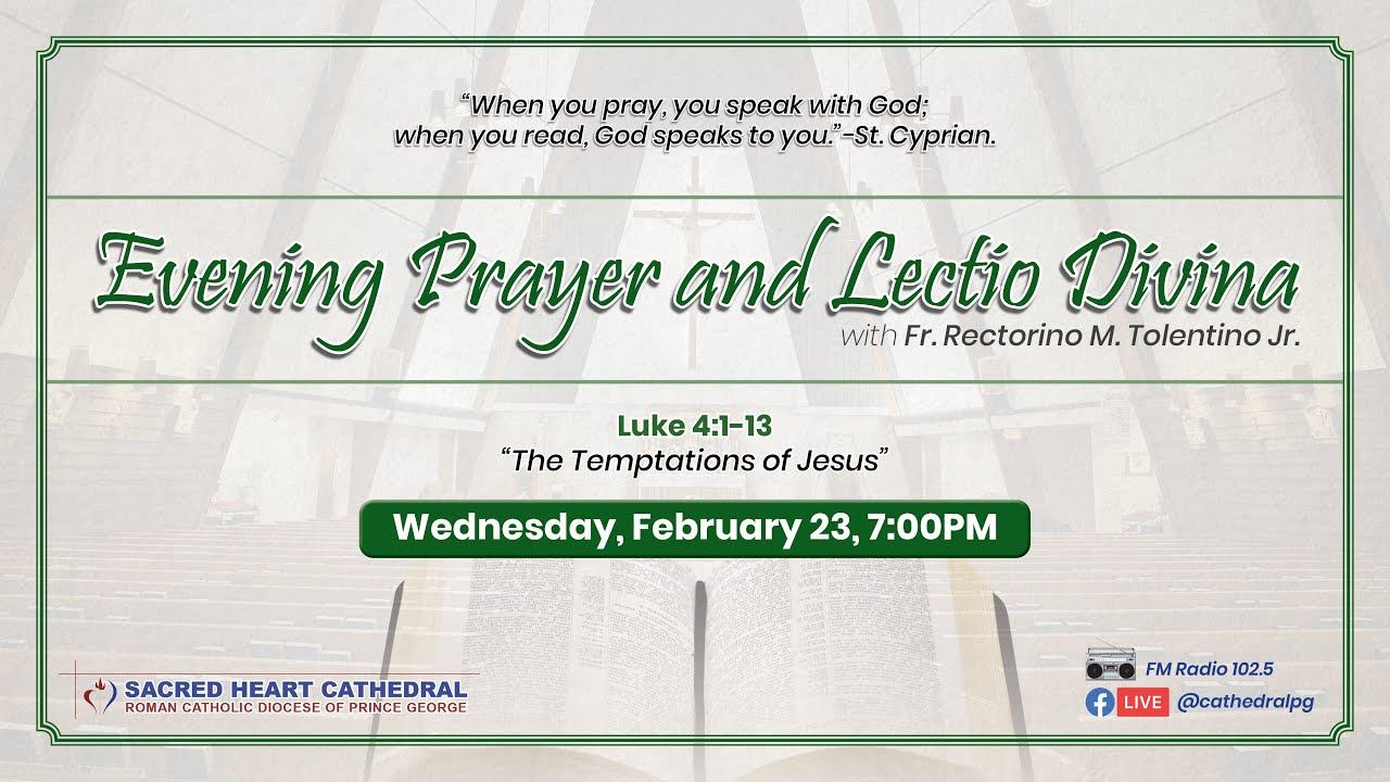 Evening Prayer and Lectio Divina (Luke 4:1-13) смотреть онлайн