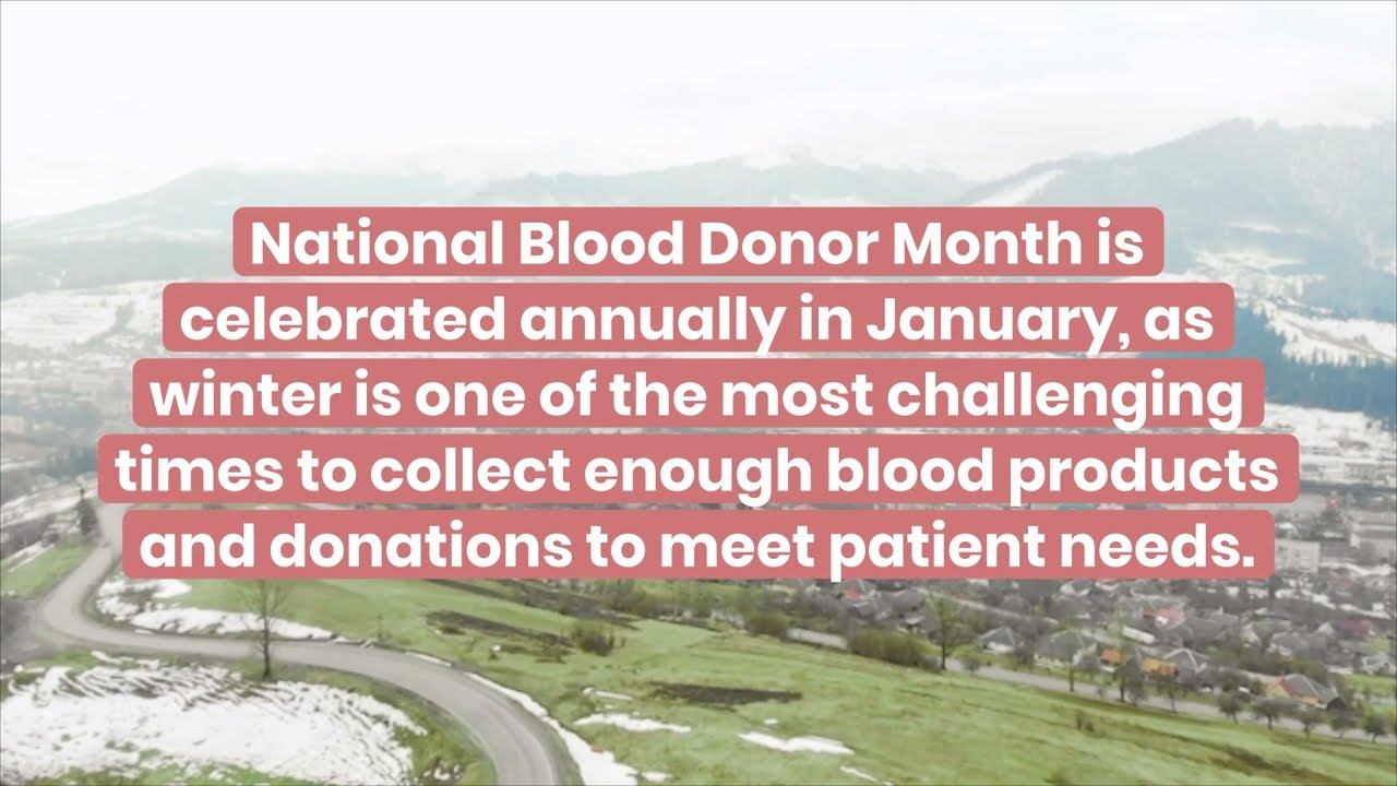 January is National Blood Donor Month смотреть онлайн