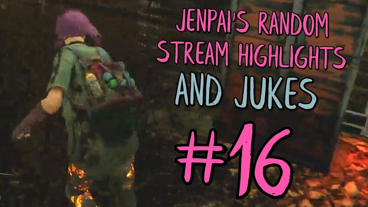 Jenpai's Random Stream Highlights AND JUKES #16 | Dead by Daylight смотреть онлайн