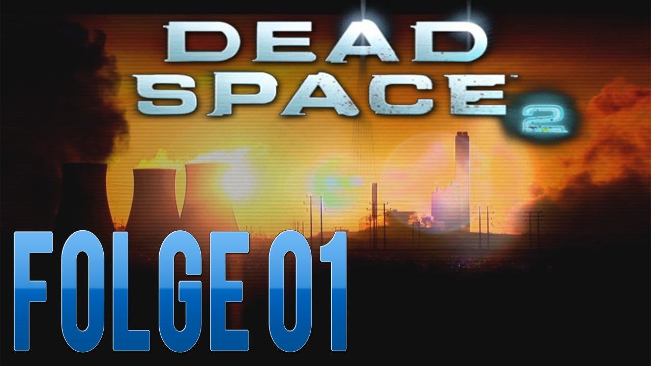 ★ Let's Play Dead Space 2 - #001 - Intro смотреть онлайн
