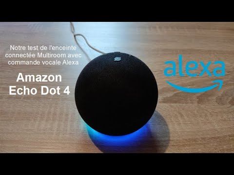 Test Echo Dot 4, enceinte multiroom avec Alexa смотреть онлайн