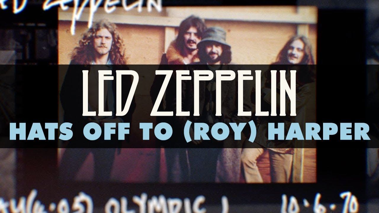 Led Zeppelin - Hats off To (Roy) Harper (Official Audio) смотреть онлайн