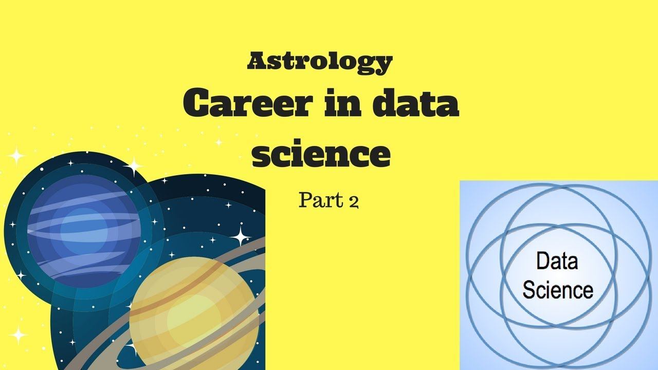 Vedic Astrology : Career in data science - Part 2 смотреть онлайн