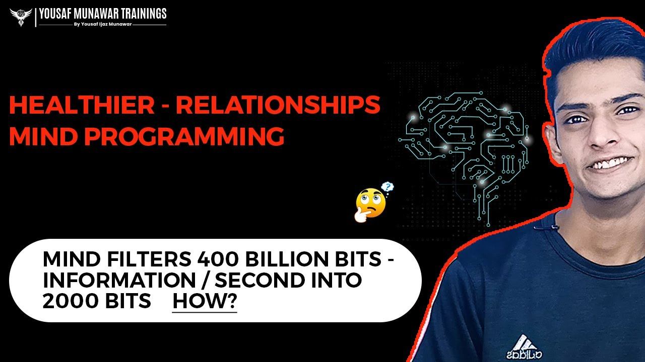 Building Healthier Relationships | Mind Programming | How Mind Filters Information | NLP смотреть онлайн