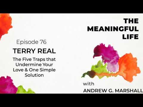 Ep.76 Terry Real: The Five Traps that Undermine Your Love & One Simple Solution смотреть онлайн
