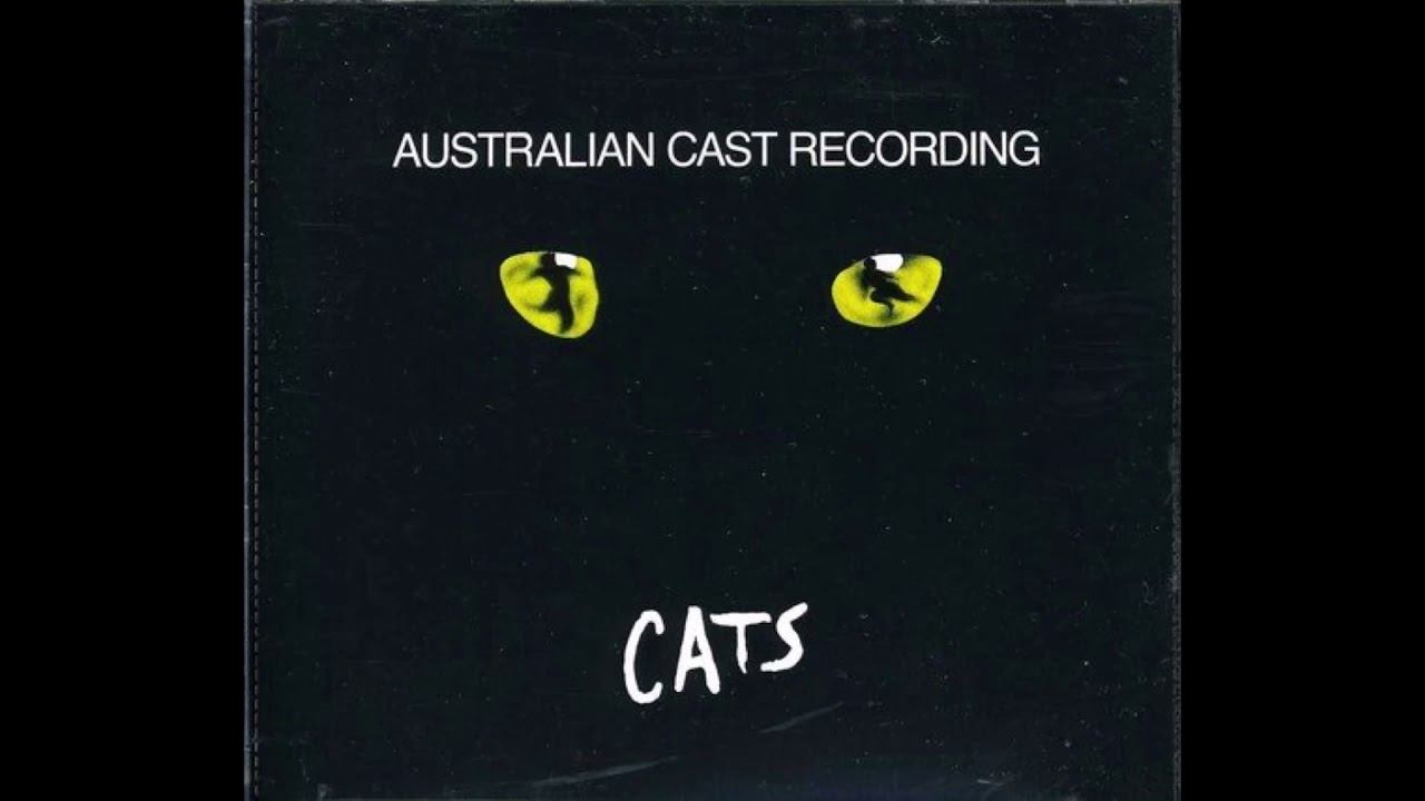 The Naming Of Cats - 03 - Cats - The Australian Cast Recording (1985)