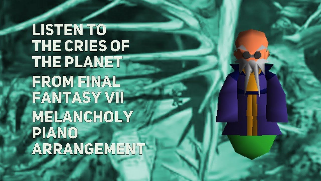 TPR - Listen To The Cries Of The Planet - A Melancholy Tribute To Final Fantasy VII смотреть онлайн