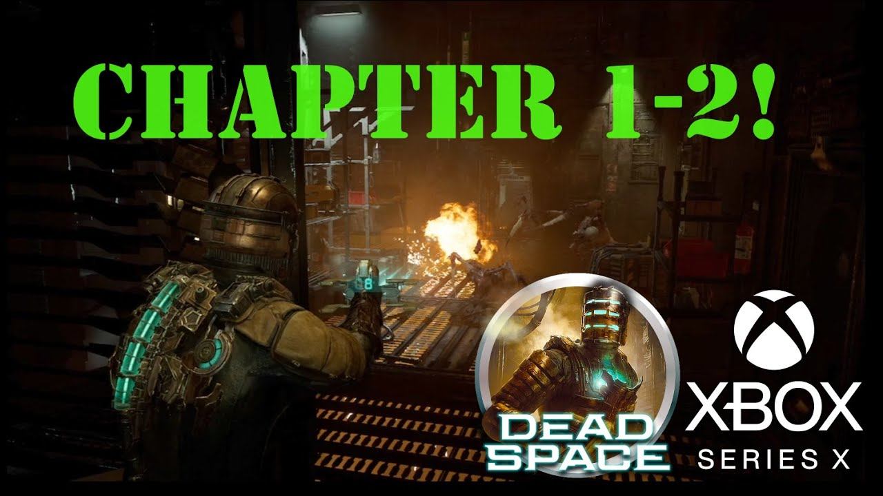 Dead Space 2023 Chapter 1 gameplay on XSX! - Part 2 смотреть онлайн