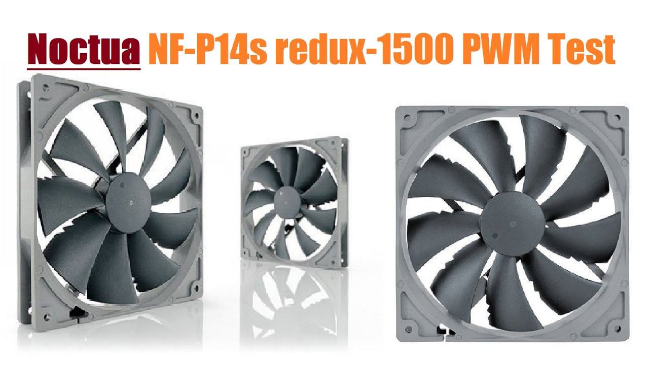 Noctua NF-P14s Redux-1500 PWM [Unboxing/Overview]