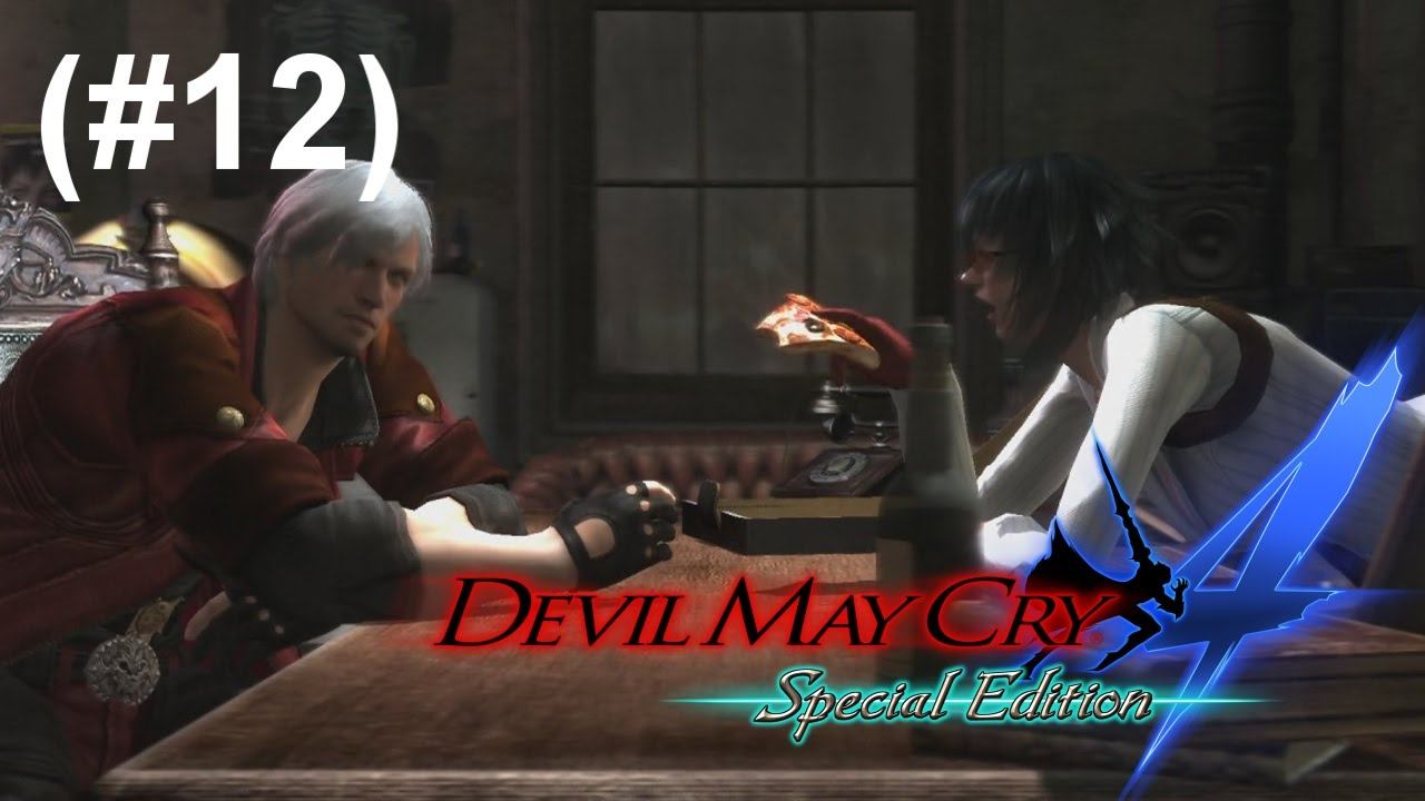 MY BOY DANTE! DEVIL MAY CRY 4 SPECIAL EDITION (#12) MISSION 12 смотреть онлайн